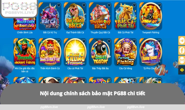 Chính Sách Bảo Mật 1 Nội dung chính sách bảo mật PG88 chi tiết