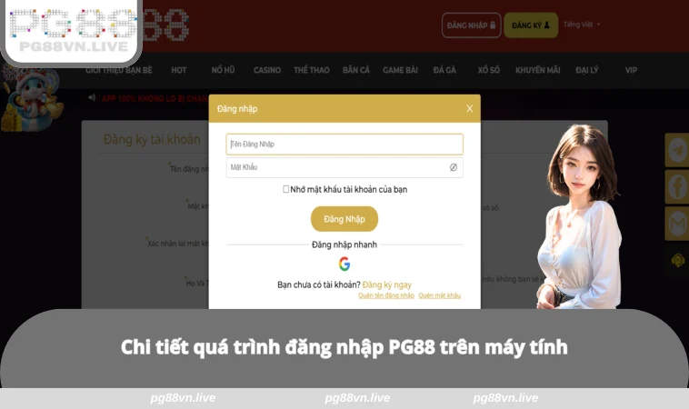 Đăng Nhập PG88 1 Chi tiết quá trình đăng nhập PG88 trên máy tính