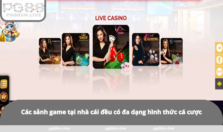Giới Thiệu PG88 3 Các sảnh game tại nhà cái đều có đa dạng hình thức cá cược