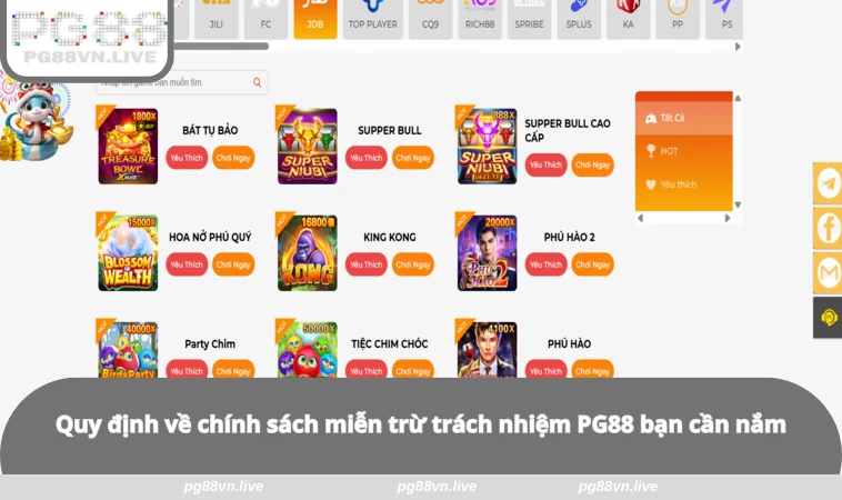 Miễn Trừ Trách Nhiệm 1 Quy định về chính sách miễn trừ trách nhiệm PG88 bạn cần nắm